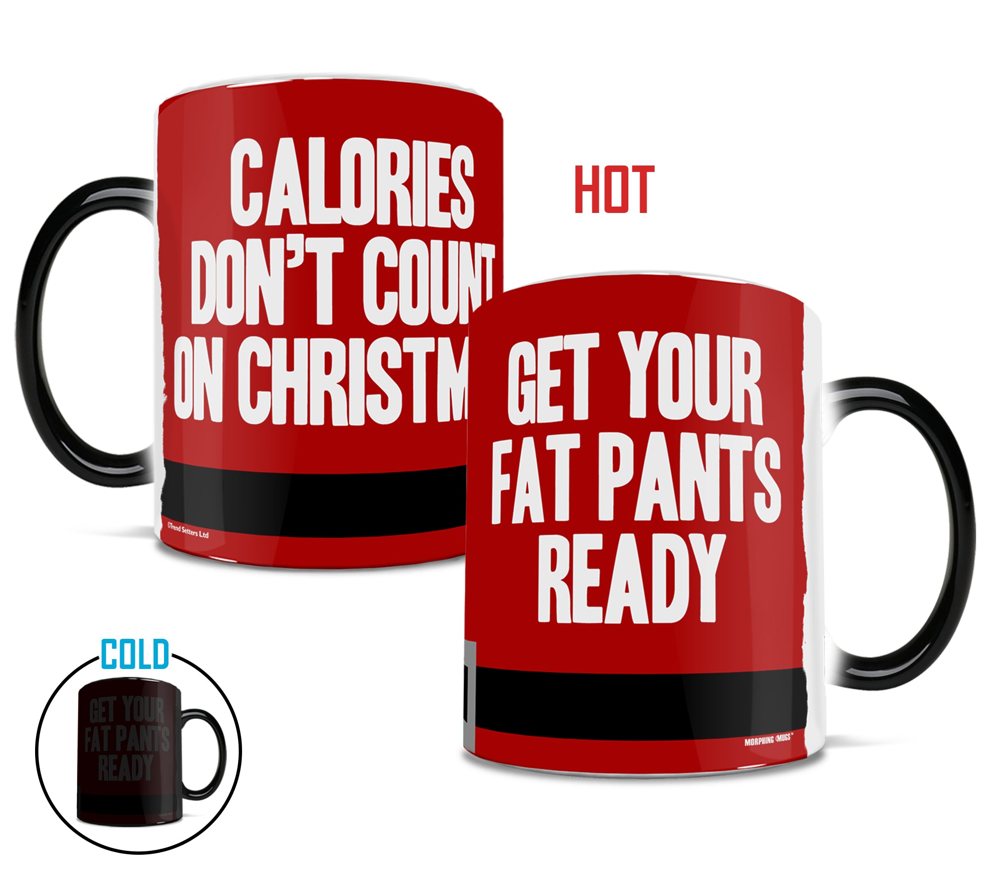 Christmas Collection (Fat Pants) Morphing Mugs®  Heat-Sensitive Mug MMUG273