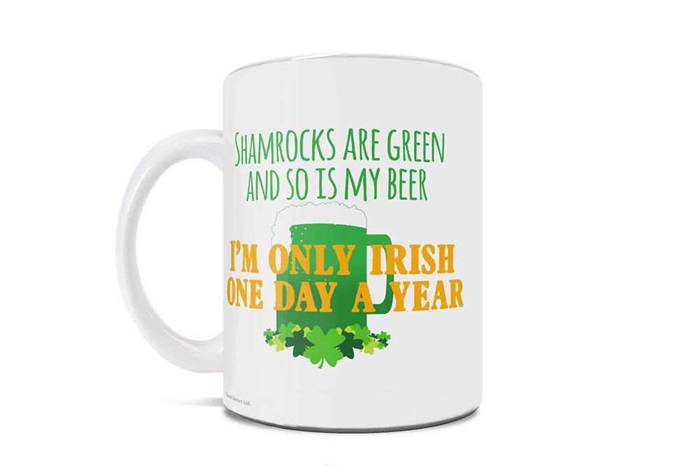 St. Patricks Day Collection (One Day A Year) 11 oz Ceramic Mug WMUG1243