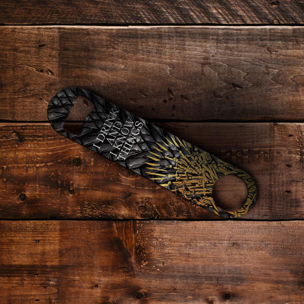 Game of Thrones (Drink and I know Things) Metal Bar Blade Bottle Opener MBB061