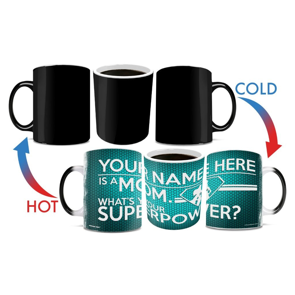 Mother's Day Collection (Superpower Mom - Personalized) Morphing Mugs® Heat-Sensitive Mug MMUG422