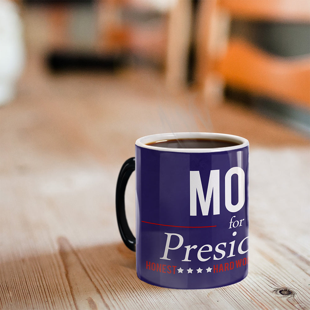 For President (Mom) Morphing Mugs® Heat-Sensitive Mug MMUG501