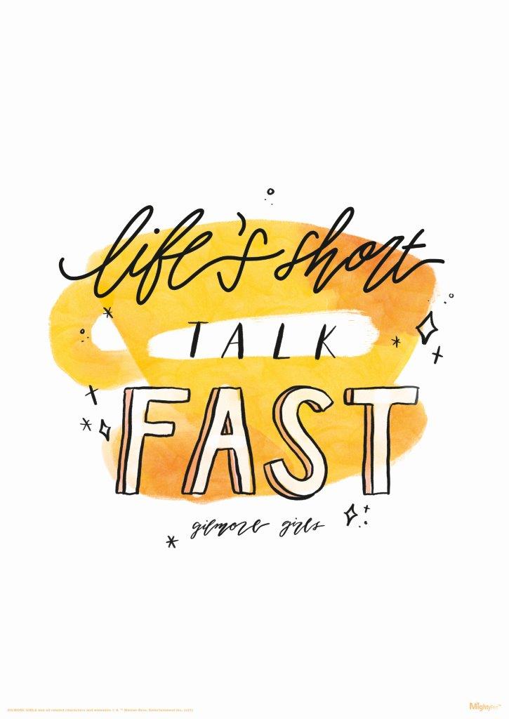Gilmore Girls (Lifes Short Talk Fast) MightyPrint™ Wall Art MP17240710