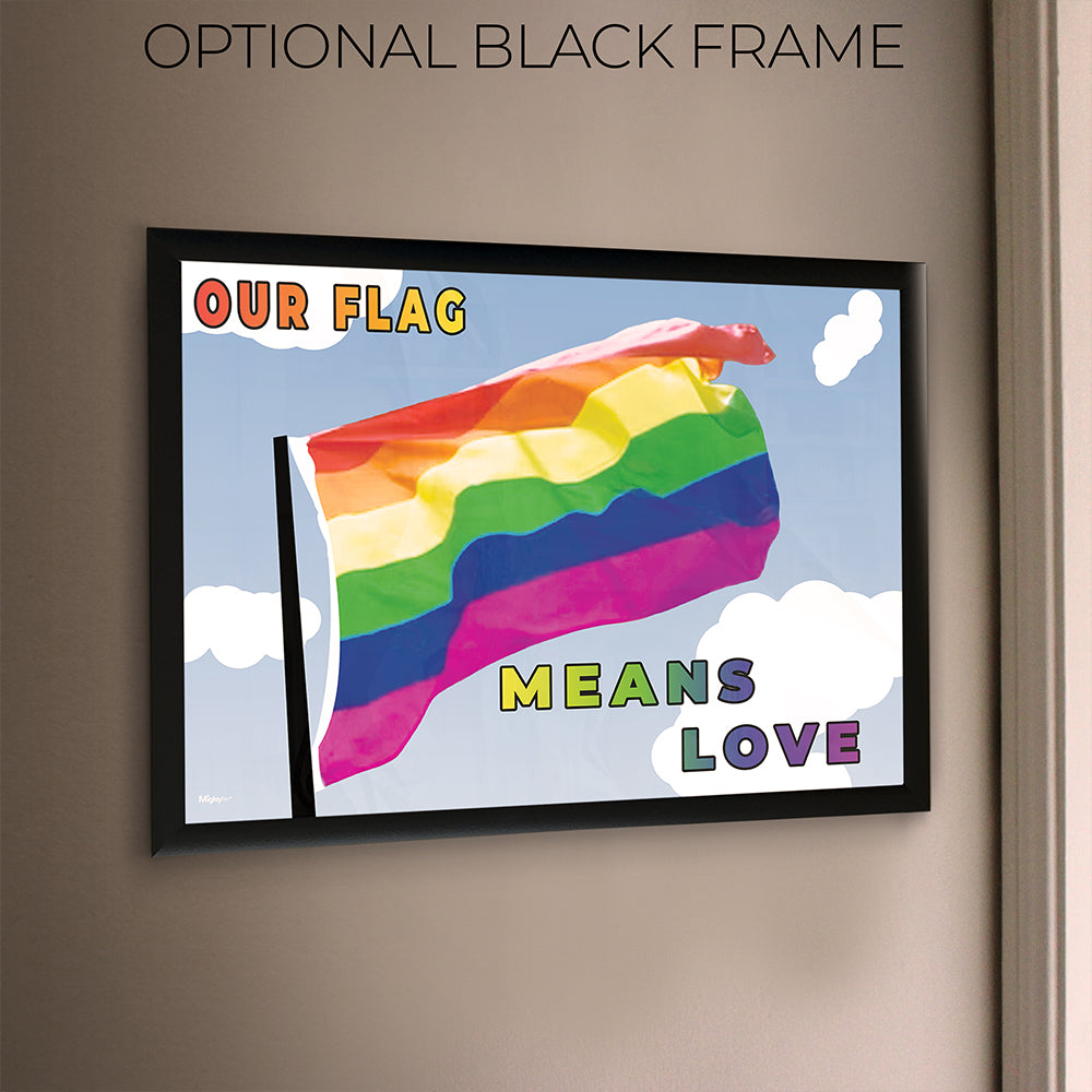 Trend Setters Original (Our Flag Means Love) MightyPrint™ Wall Art MP24171171