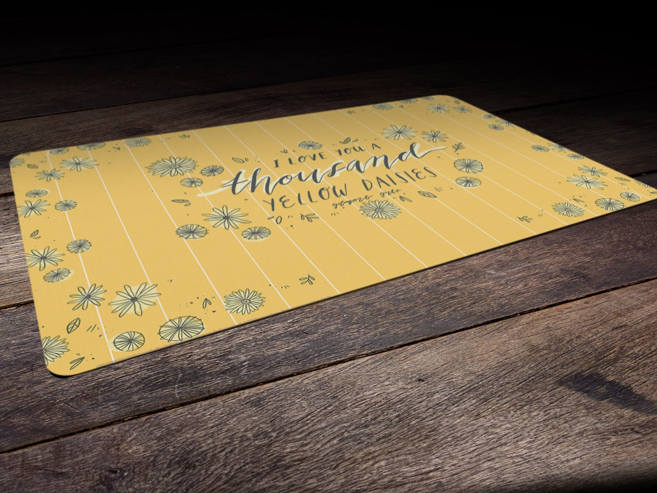 Gilmore Girls (I Love You A Thousand Yellow Daisies) 18” x 12” Desk Mat PLM1610044