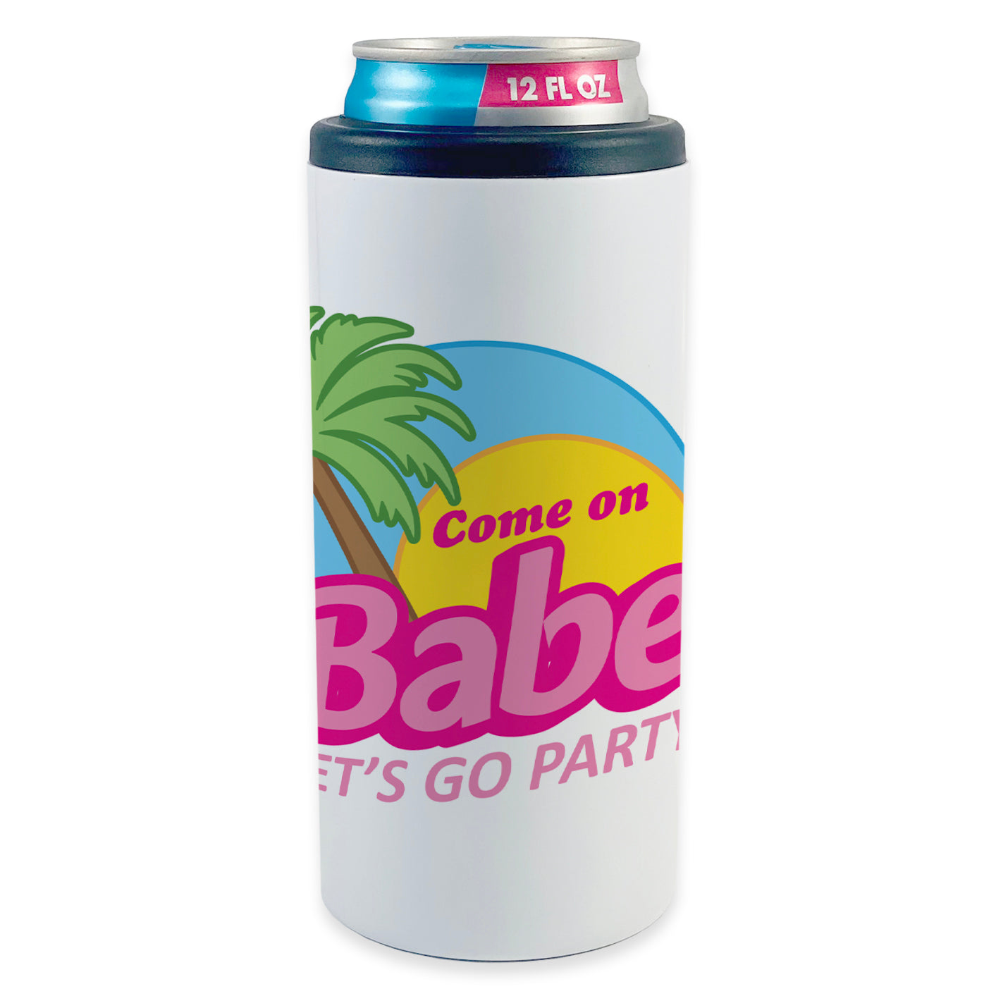 Bridal Collection (Come on Babe Let's Go Party - Personalized) 12oz Slim Can Cooler