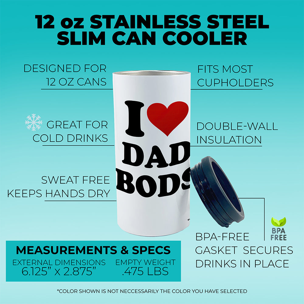 Trend Setters Original (I Heart Dad Bods) 12 Oz Slim Can Cooler SSKOOW0040