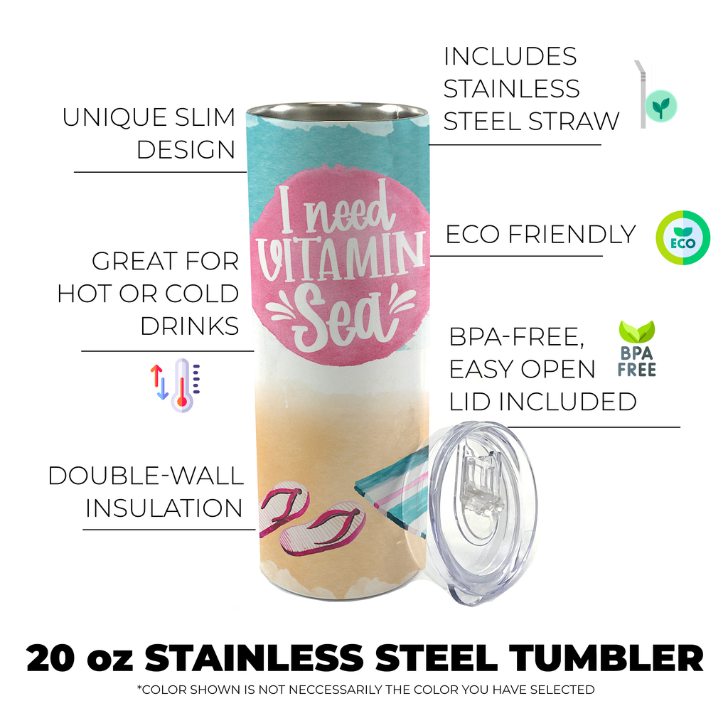 Vacation Collection (I Need Vitamin Sea) 20 Oz Stainless Steel Travel Tumbler with Straw SSTUMW0086