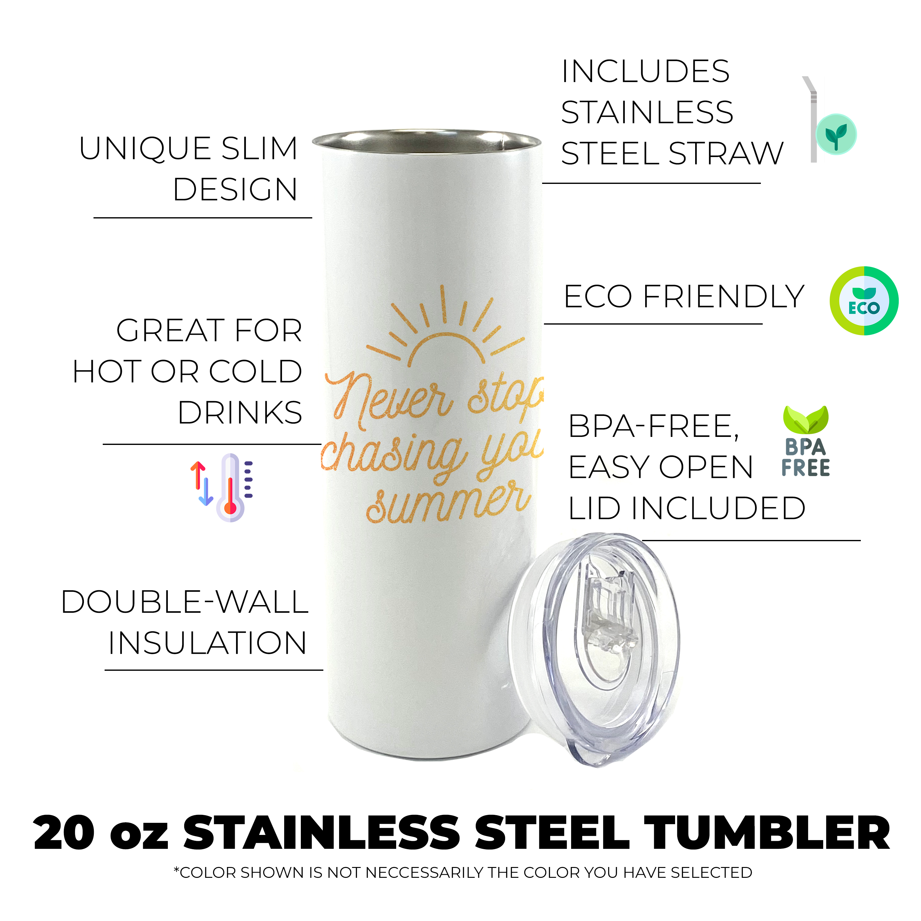 Vacation Collection (Never Stop Chasing Your Summer) 20 Oz Stainless Steel Travel Tumbler with Straw SSTUMW0095