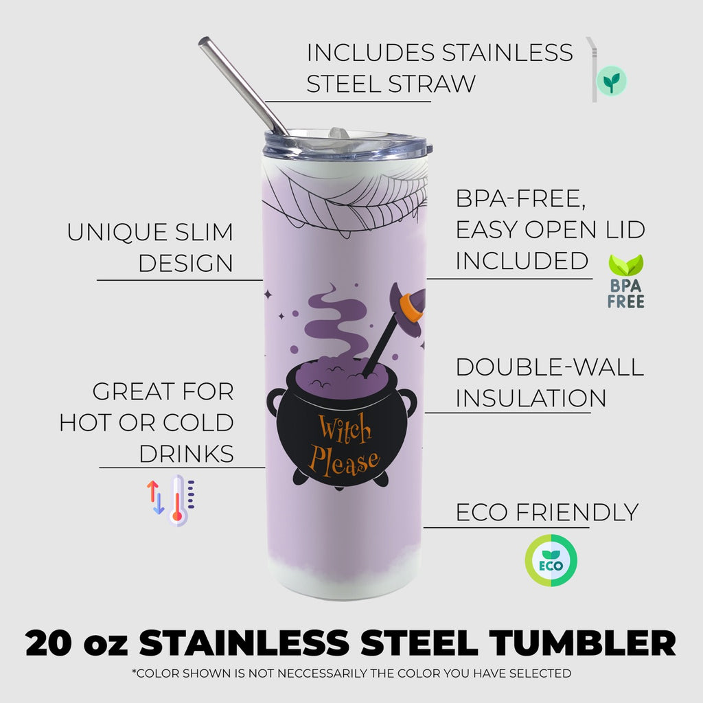 Trend Setters Originals (Witch Please) 20 oz Stainless Steel Travel Tumbler with Straw SSTUMW0167