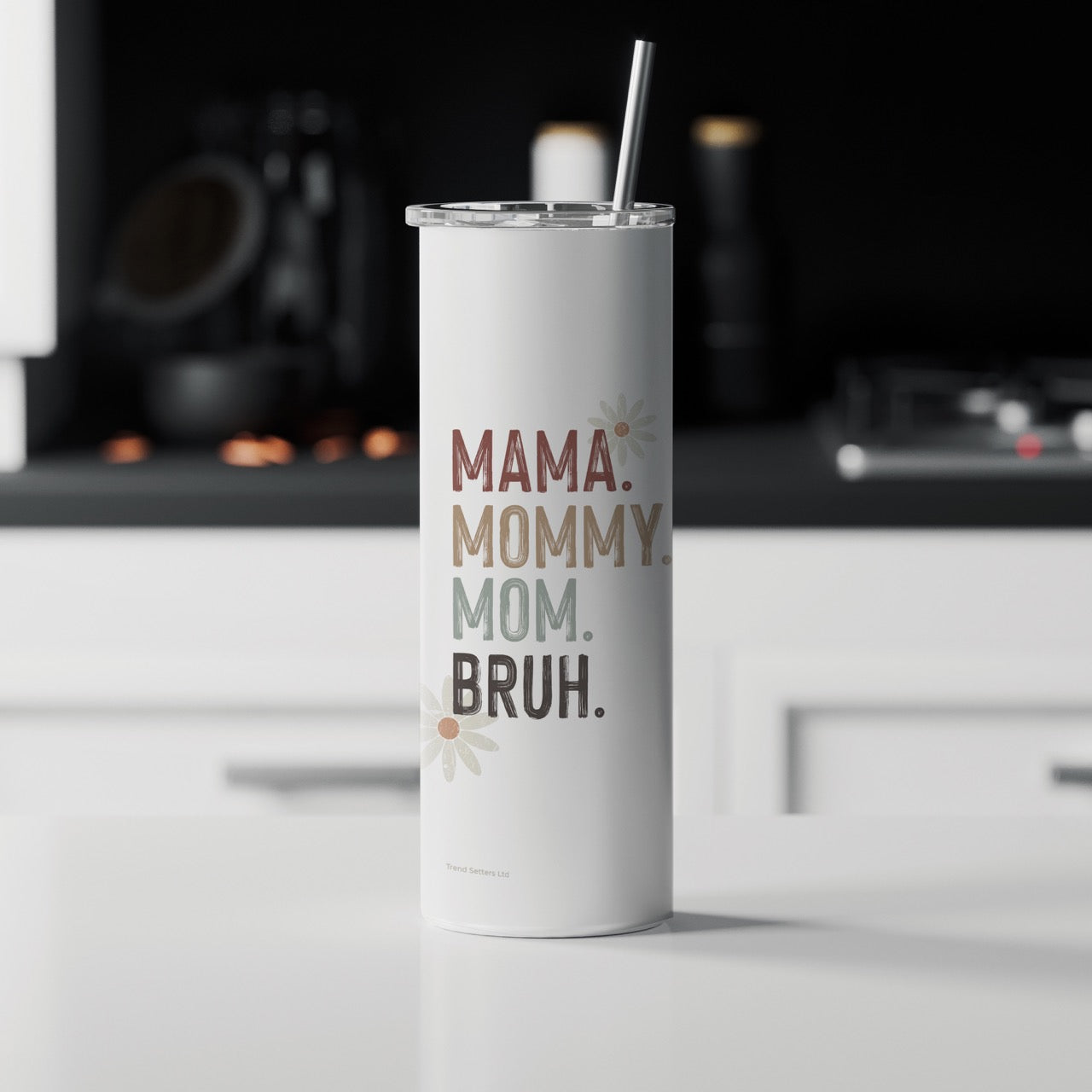 Trend Setters Original (MAMA. MOMMY. MOM. BRUH.) 20 oz Stainless Steel Travel White Tumbler with Straw SSTUMW0174