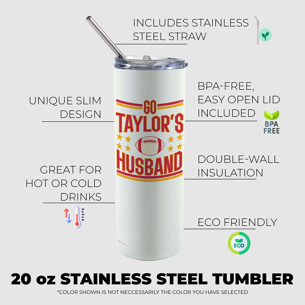 Trend Setters Original (Go Taylor’s Husband) 20 oz Stainless Steel Travel White Tumbler with Straw SSTUMW0182