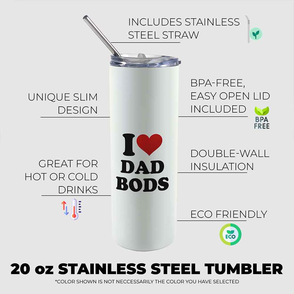 Trend Setters Original (I Heart Dad Bods) 20 oz Stainless Steel Travel White Tumbler with Straw SSTUMW0180