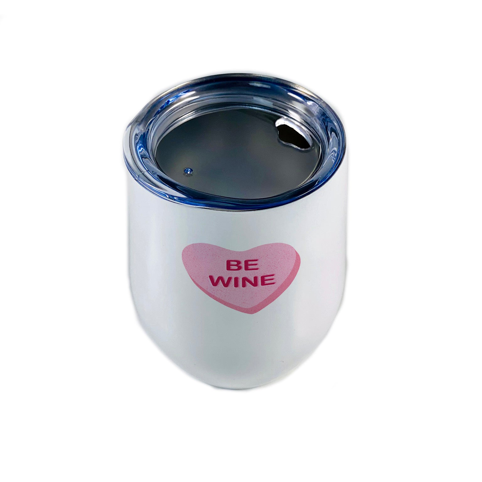 Valentines Day Collection (Be Wine) 12 oz Stainless Steel Wine Tumbler SSWINW143