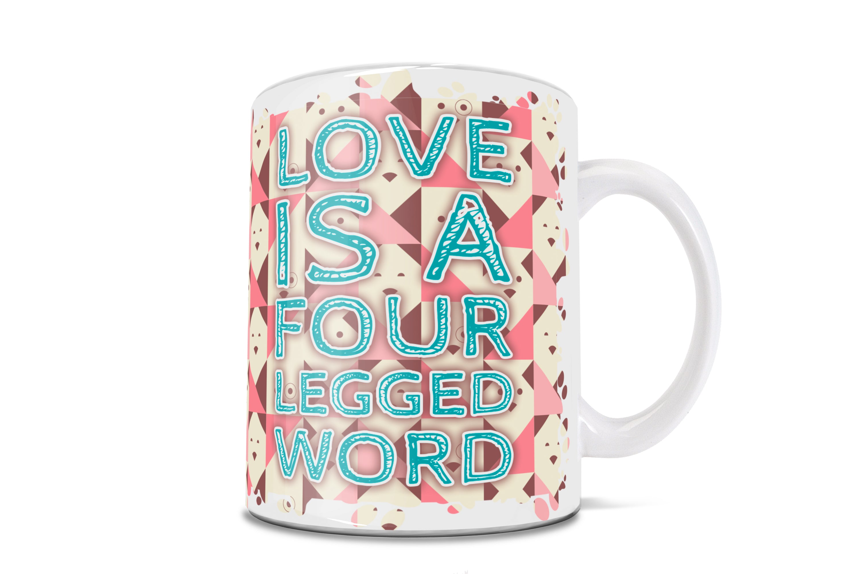 Pet Collection (Four Legged Word) 11 oz Ceramic Mug WMUG1002