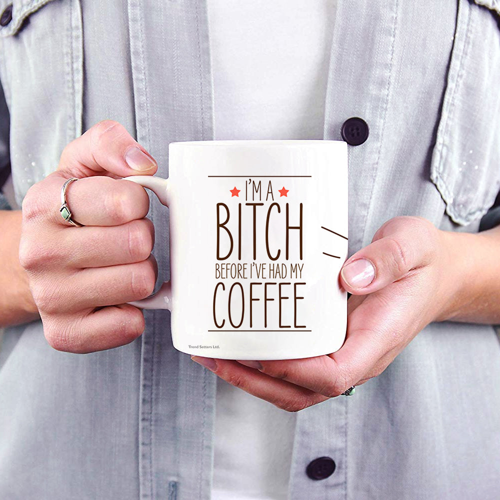 Trend Setters Originals (Im a Bitch Before Ive Had My Coffee) 11 oz Ceramic Mug WMUG1088