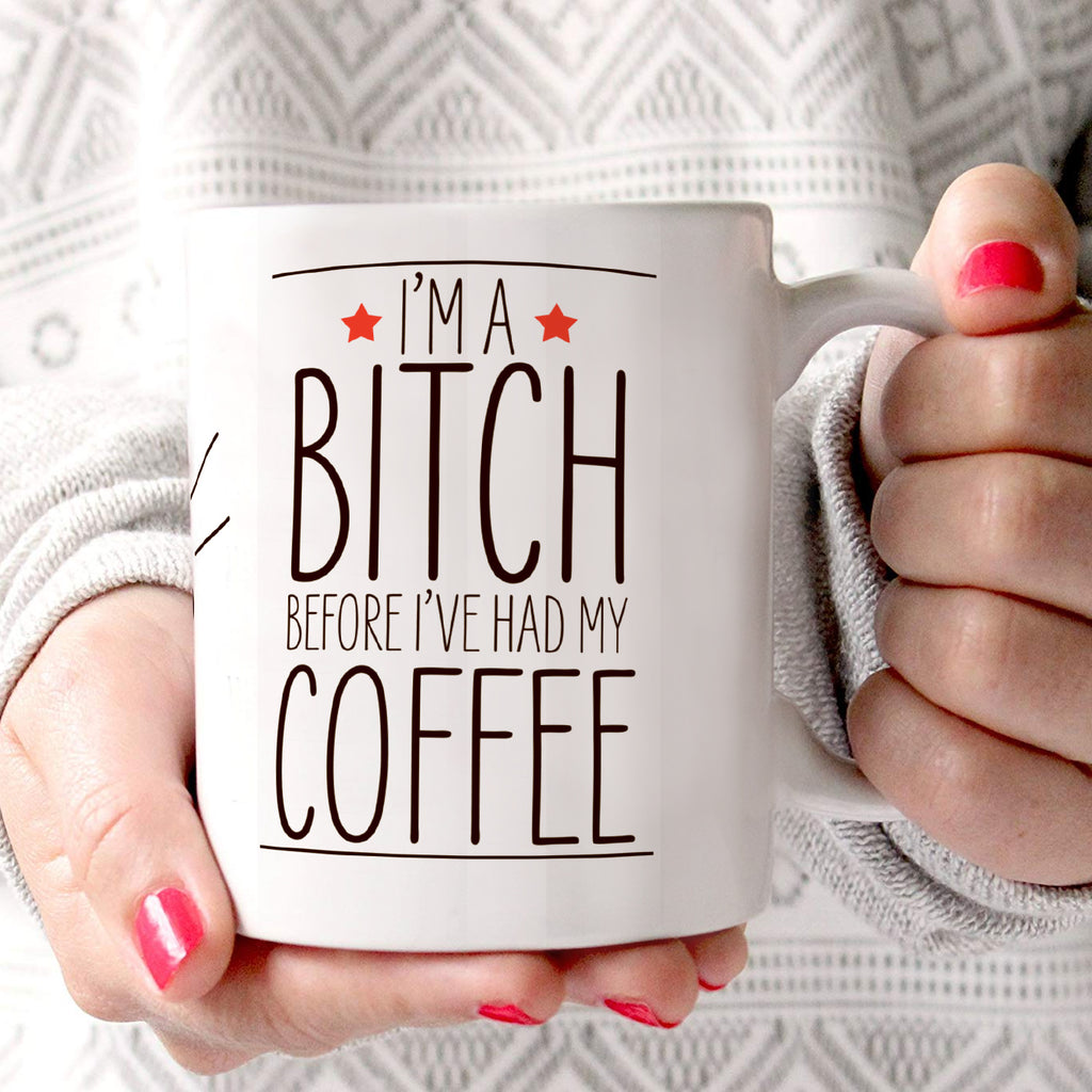 Trend Setters Originals (Im a Bitch Before Ive Had My Coffee) 11 oz Ceramic Mug WMUG1088