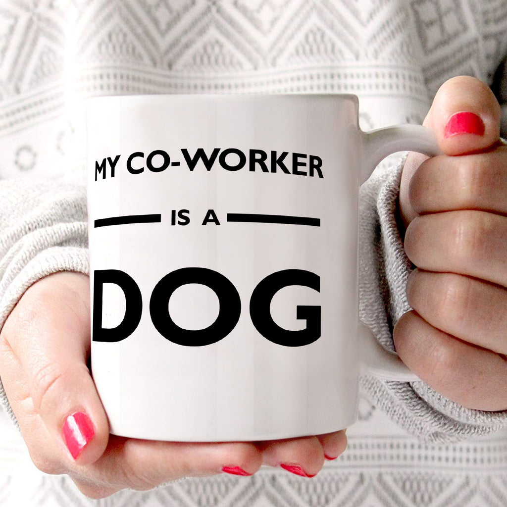 Career Collection (My Co-worker is a Dog) 11 oz Ceramic Mug WMUG1115