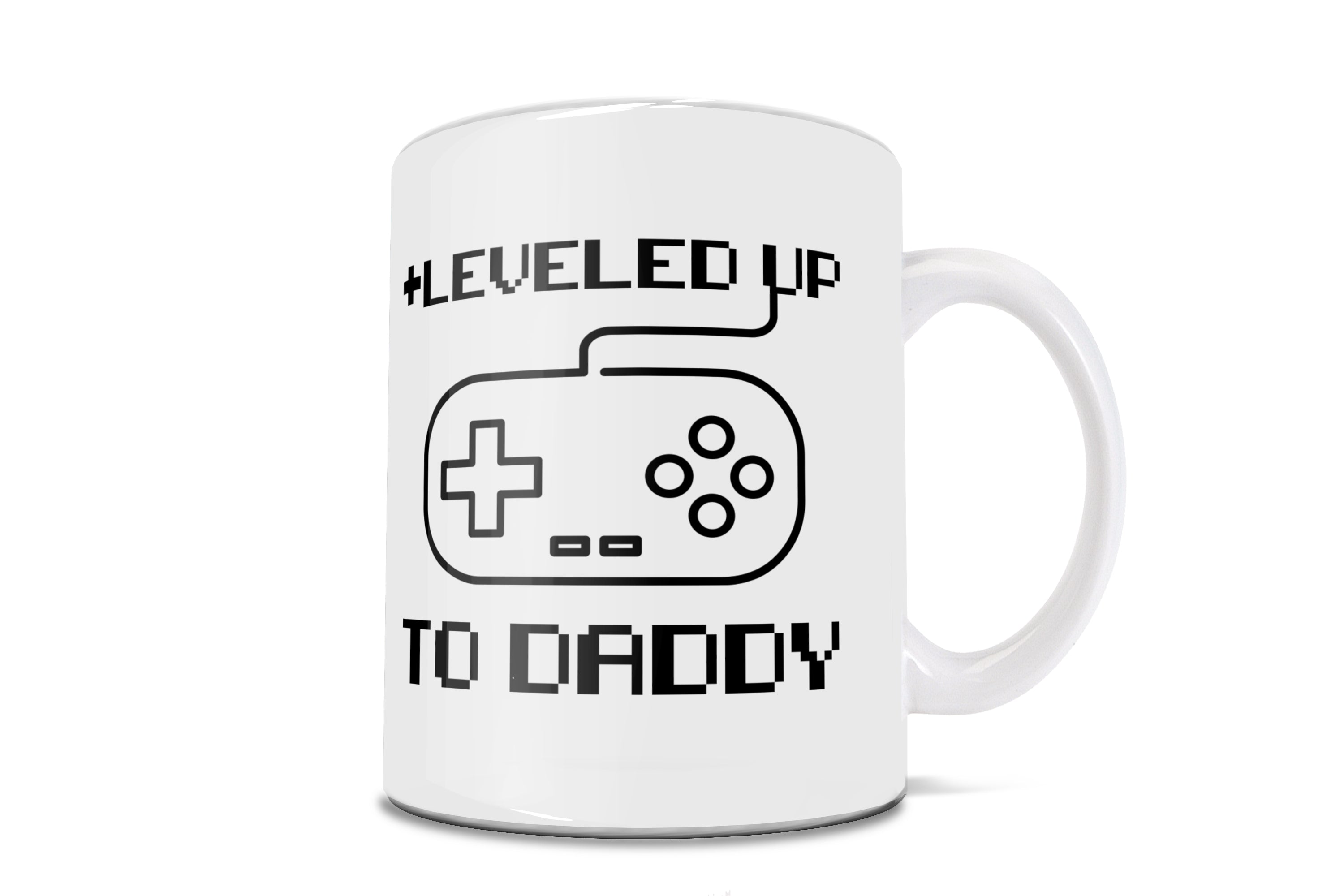 Trend Setters Original (Leveled Up To Daddy) 11 oz Ceramic Mug WMUG1164