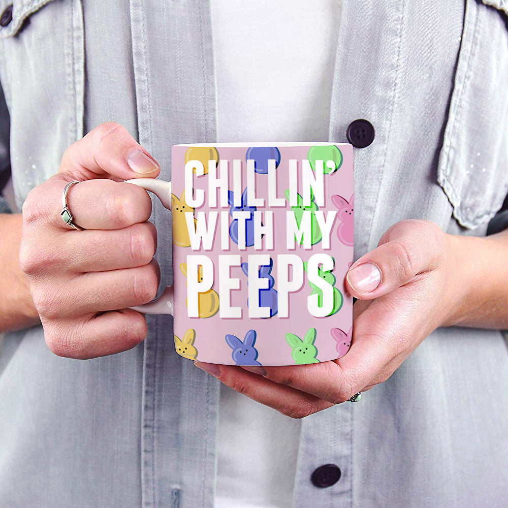 Easter Collection  (Chillin With My Peeps) 11 oz Ceramic Mug WMUG1271