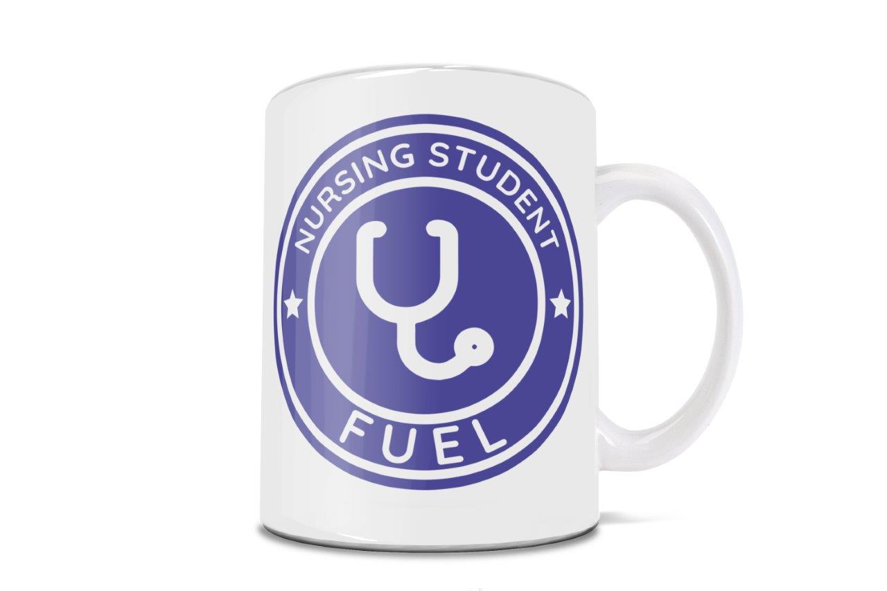 Careers Collection (Nursing Student Fuel) 11 oz Ceramic Mug WMUG1370