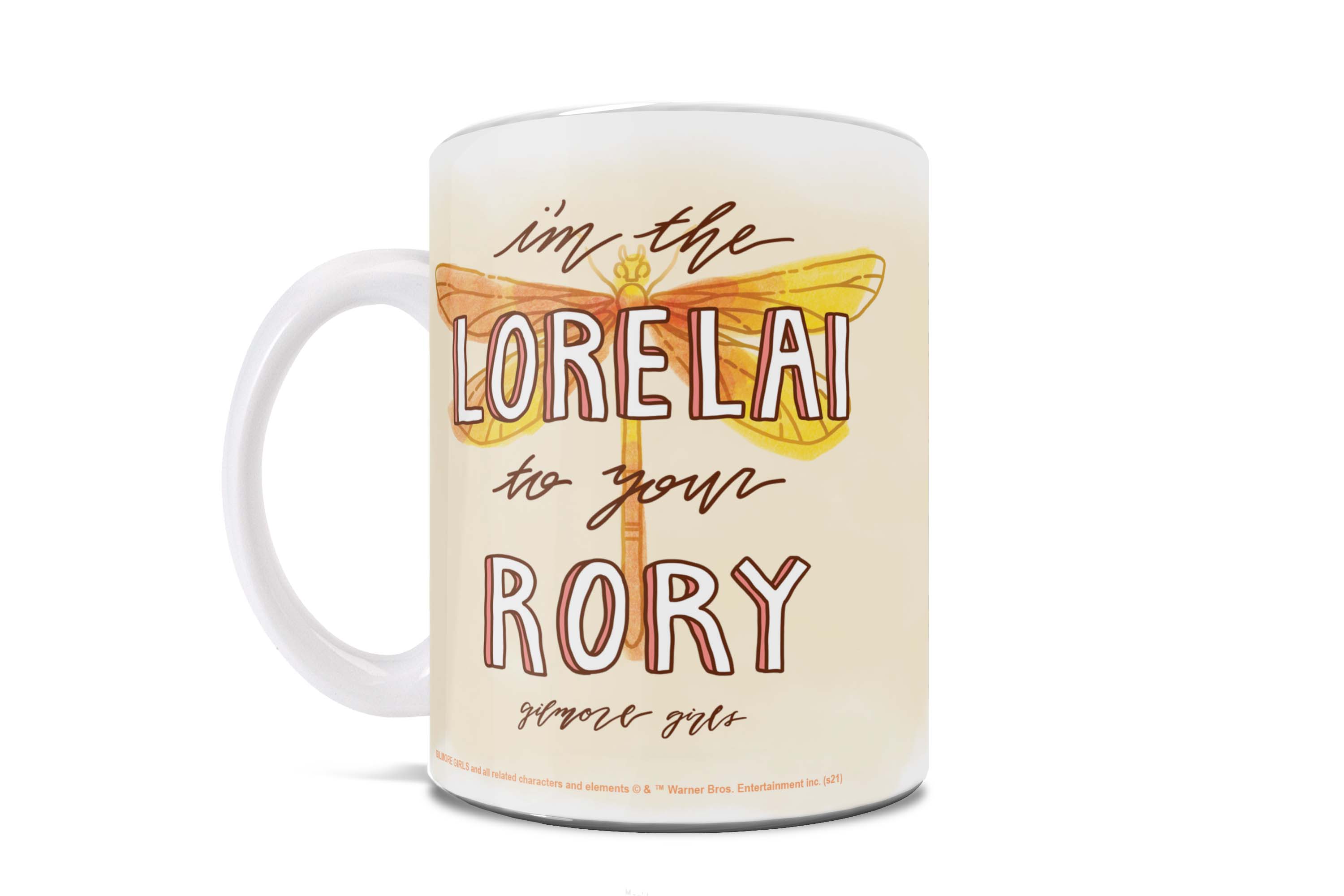 Gilmore Girls (Im The Lorelai To Your Rory) 11 oz Ceramic Mug WMUG1386