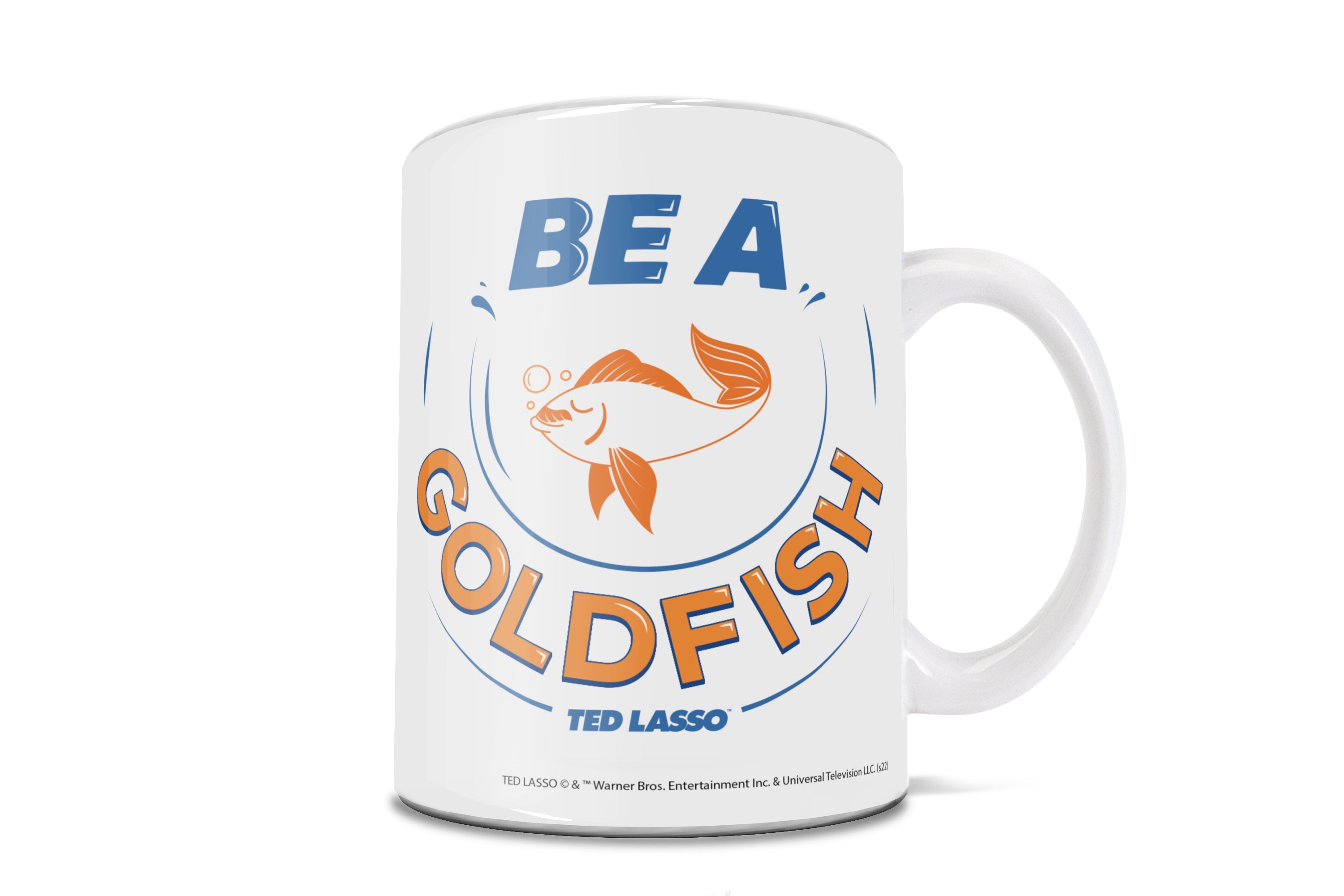 Ted Lasso (Be A Goldfish) 11 oz Ceramic Mug WMUG1490