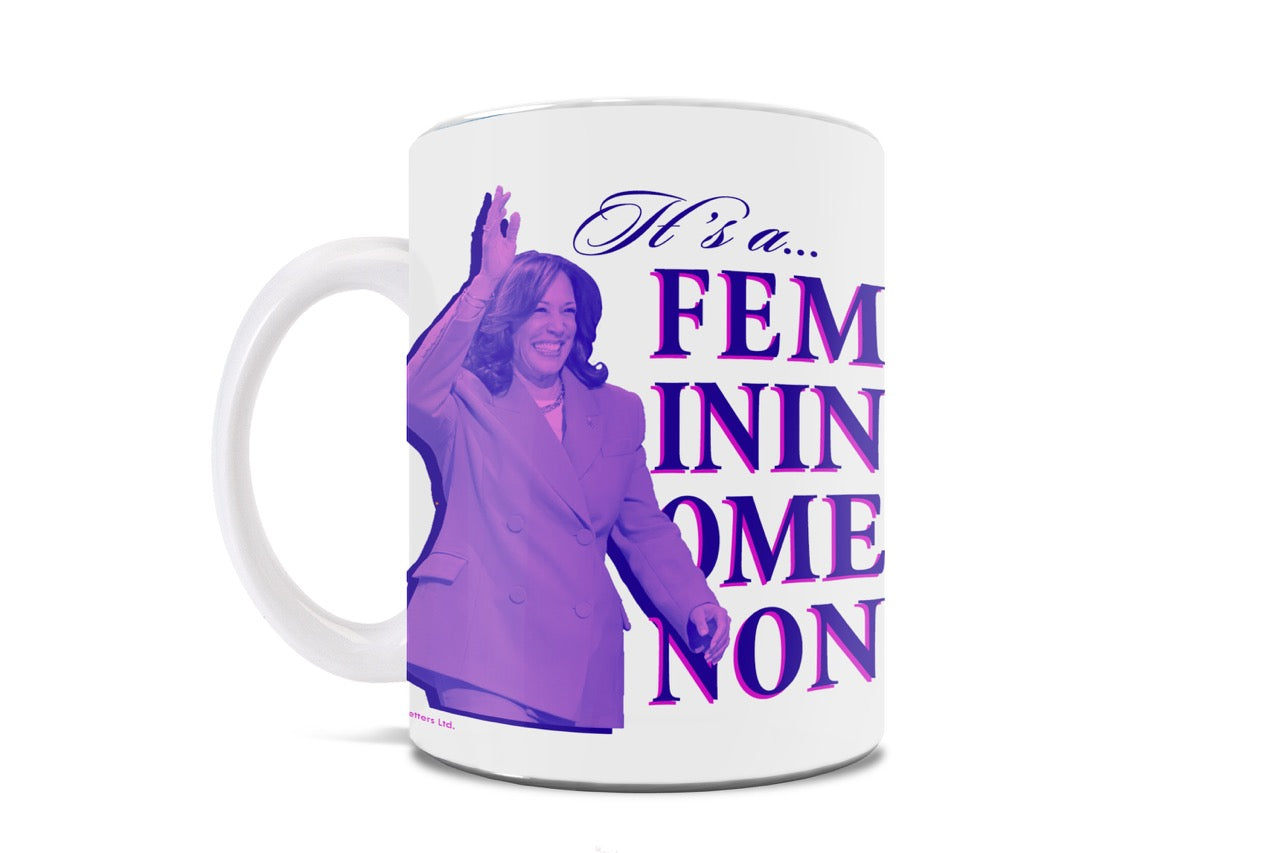 Trend Setters Original (It's A Femininomenon) 11 oz Ceramic Mug WMUG1690