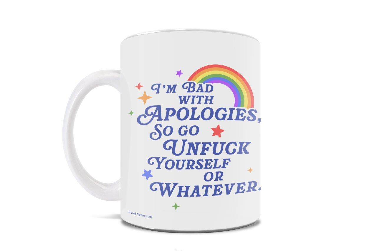 Trend Setters Original (Bad with Apologies) 11 oz White Ceramic Mug WMUG1767
