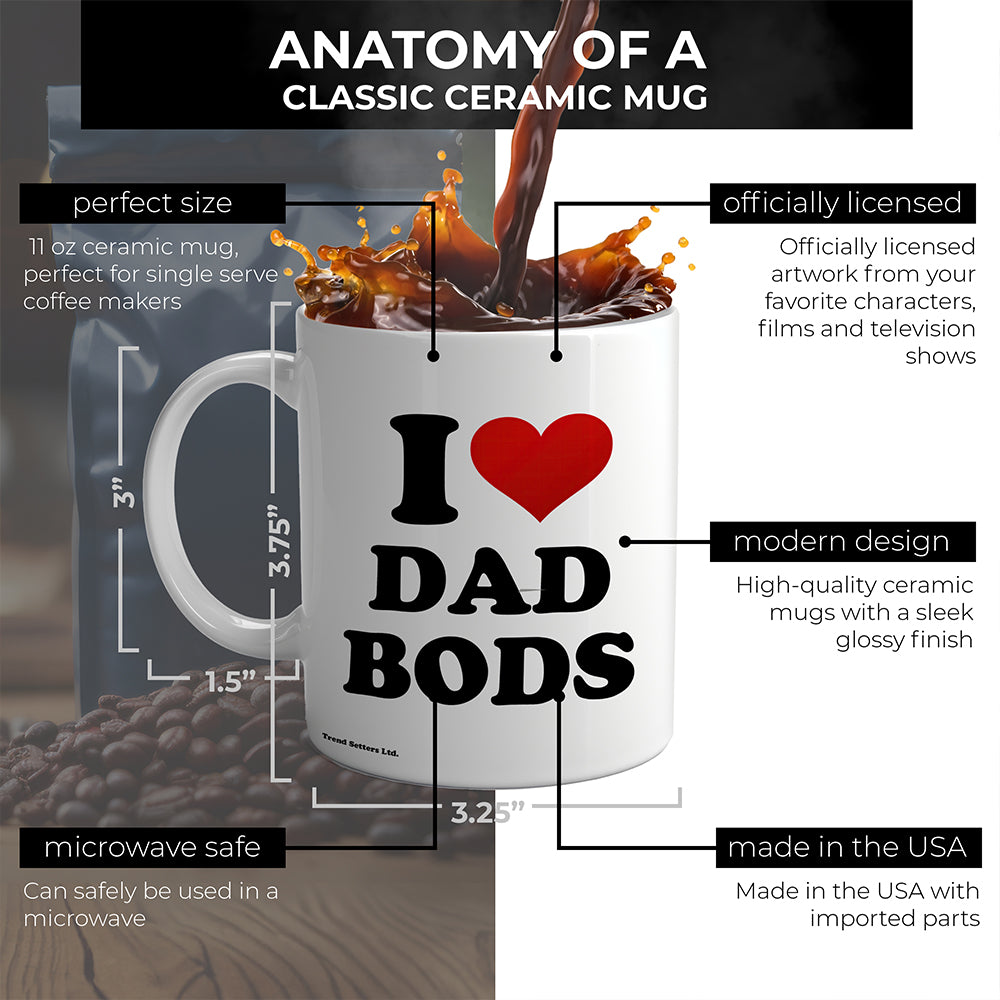 Trend Setters Original (I Heart Dad Bods) 11 oz White Ceramic Mug WMUG1825