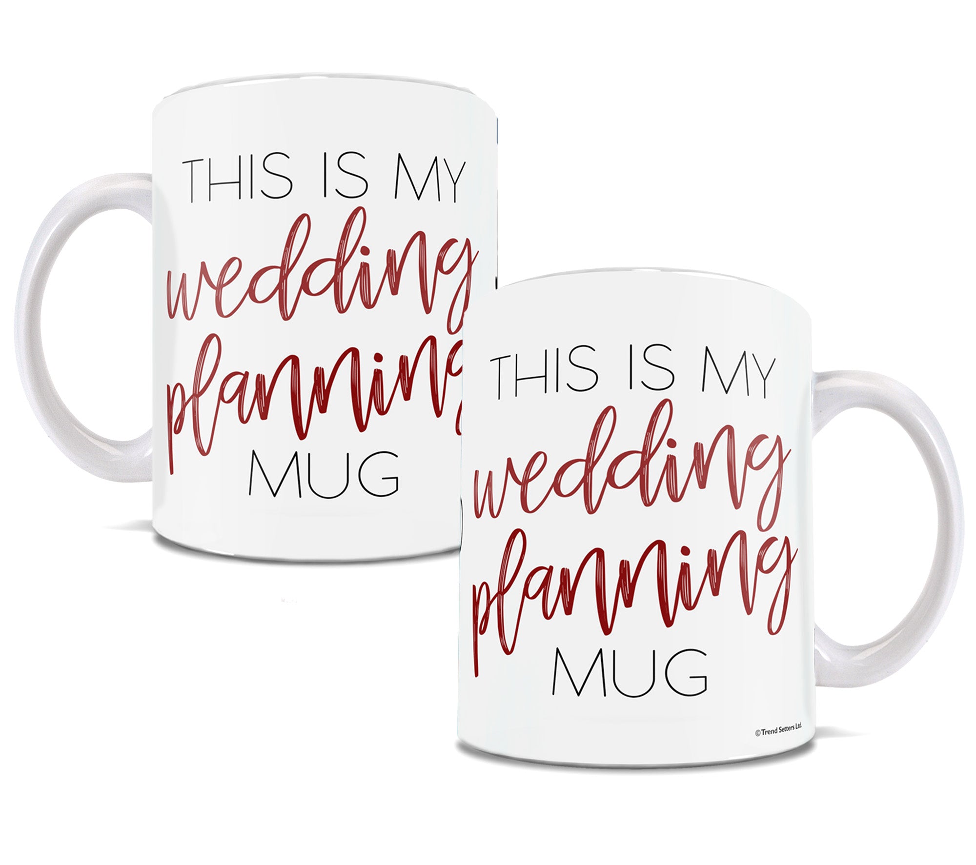 Wedding Collection (Wedding Planning) 11 oz Ceramic Mug WMUG806A