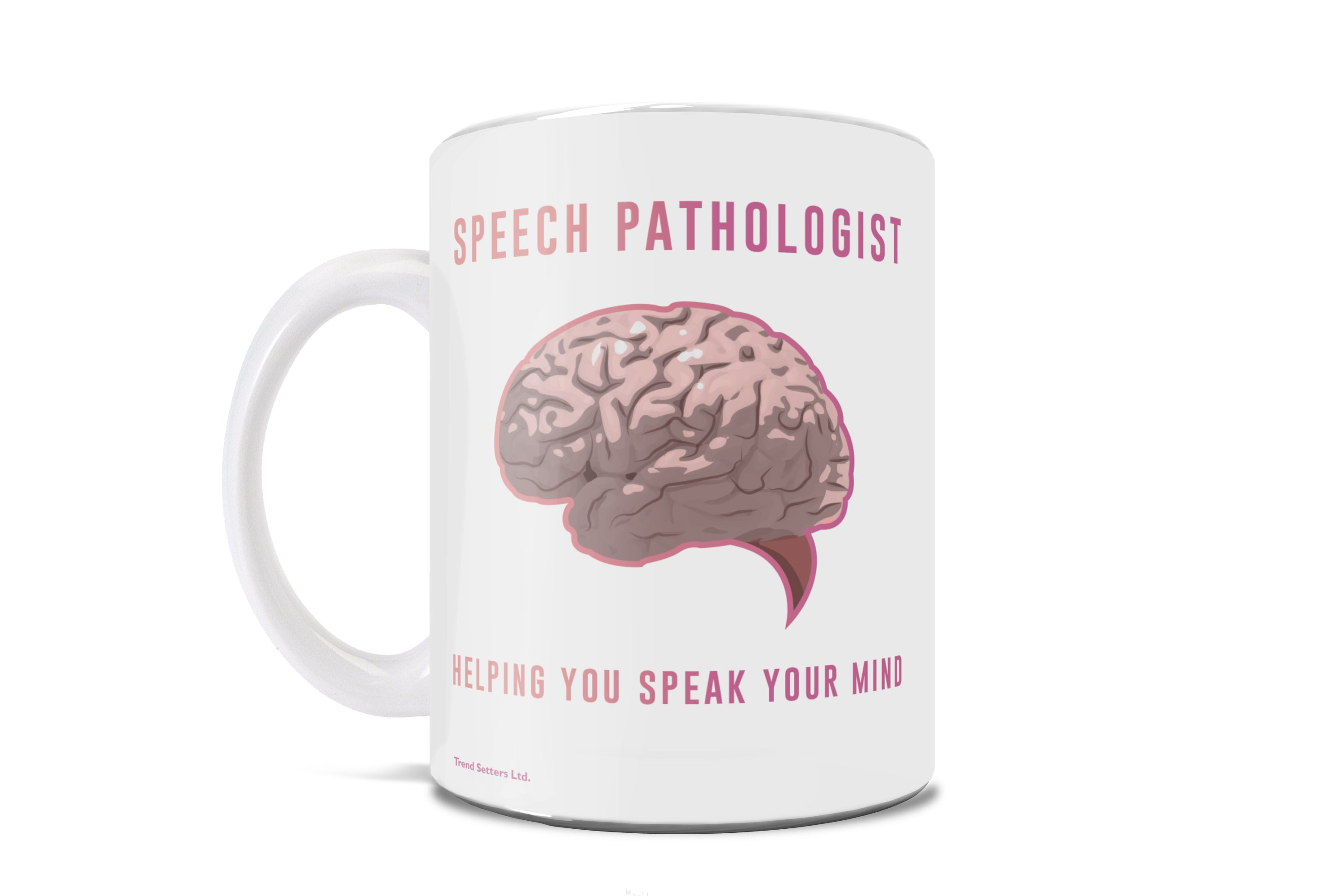 Career Collection (Speak Your Mind) 11 oz Ceramic Mug WMUG895