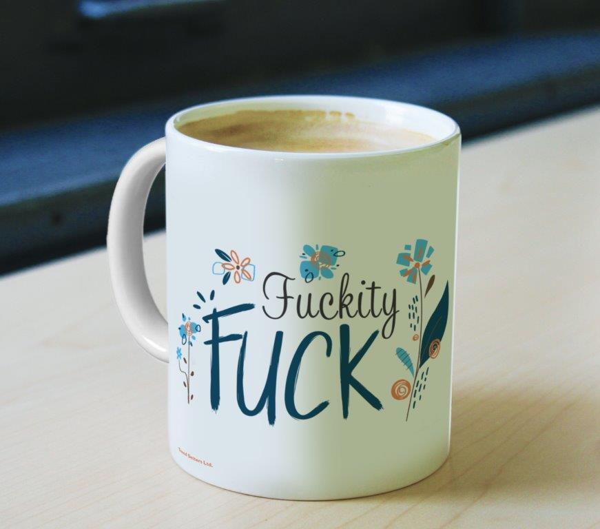 Fuckity Fuck (Floral) Effwords 11 oz Ceramic Mug WMUG921