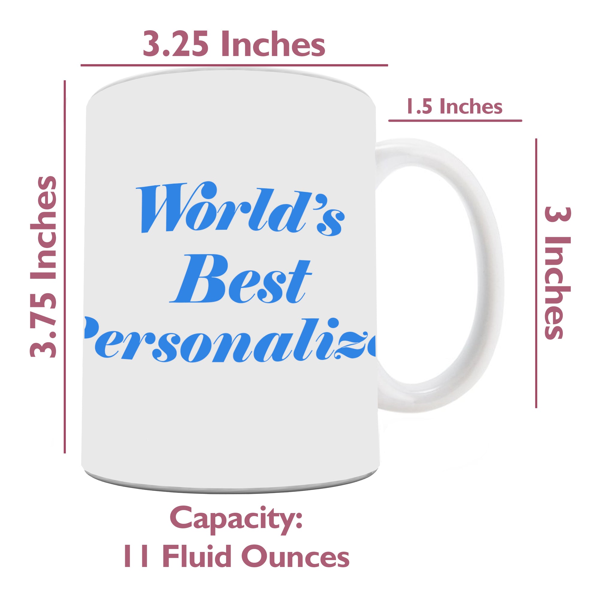 Family Collection (World’s Best - Personalized) White Ceramic Mug
