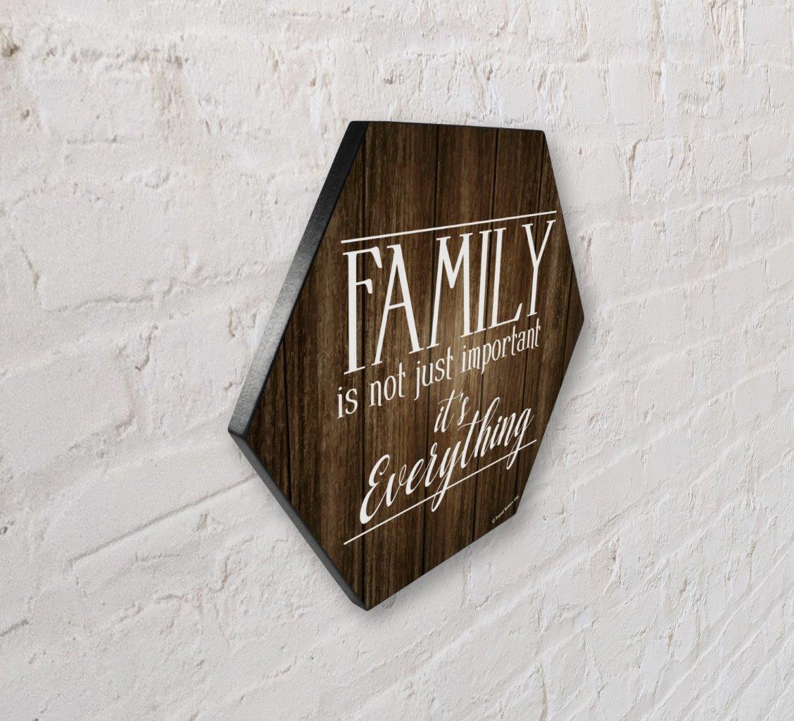 Family Collection (Family is Everything) 11.5" X 10" KNEXAGON Wood Print