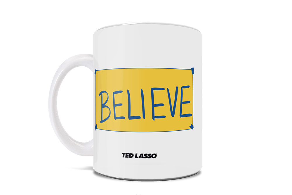 Ted Lasso (Believe) 11 oz Ceramic Mug WMUG1493
